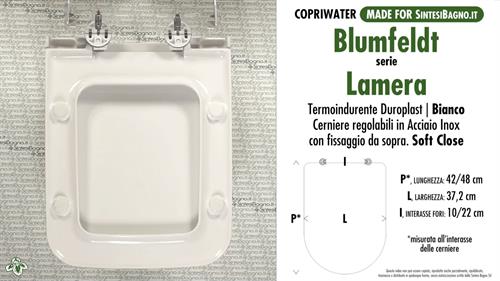 COPRIWATER per wc LAMERA. BLUMFELDT. SOFT CLOSE. Ricambio DEDICATO. Duroplast