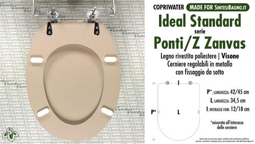 COPRIWATER per wc ZANVAS. IDEAL STANDARD. VISONE. Ricambio DEDICATO