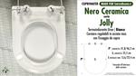 WC-Seat MADE for wc JOLLY NERO CERAMICA model. PLUS Quality. Duroplast