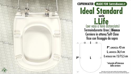 COPRIWATER per wc I.LIFE. IDEAL STANDARD. SOFT CLOSE. Ricambio DEDICATO