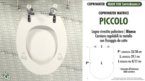 Copriwater MATRICE SINTESIBAGNO “PICCOLO”. BIANCO. Forma “OVALE PICCOLA”