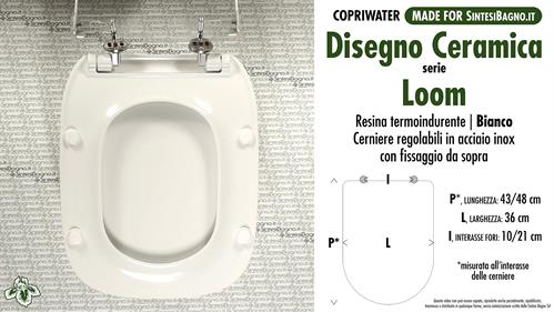 Abattant wc MADE pour LOOM DISEGNO CERAMICA modèle. Type DÉDIÉ