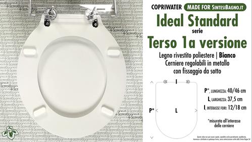 COPRIWATER per wc TERSO 1A VERSIONE. IDEAL STANDARD. Ricambio DEDICATO