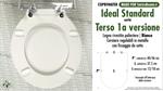 COPRIWATER per wc TERSO 1A VERSIONE. IDEAL STANDARD. Ricambio DEDICATO